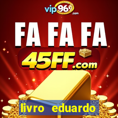 livro eduardo fortuna mercado financeiro